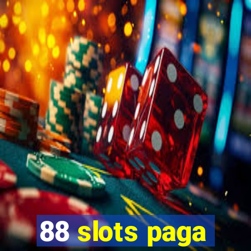 88 slots paga